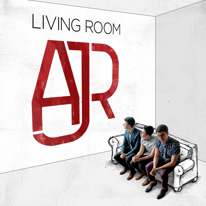 AJR "Living Room"