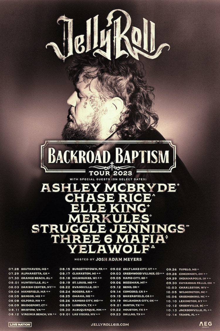 Jelly Roll photo and `Backroad Baptism` tour ad mat courtesy of Live Nation and Richman Communications