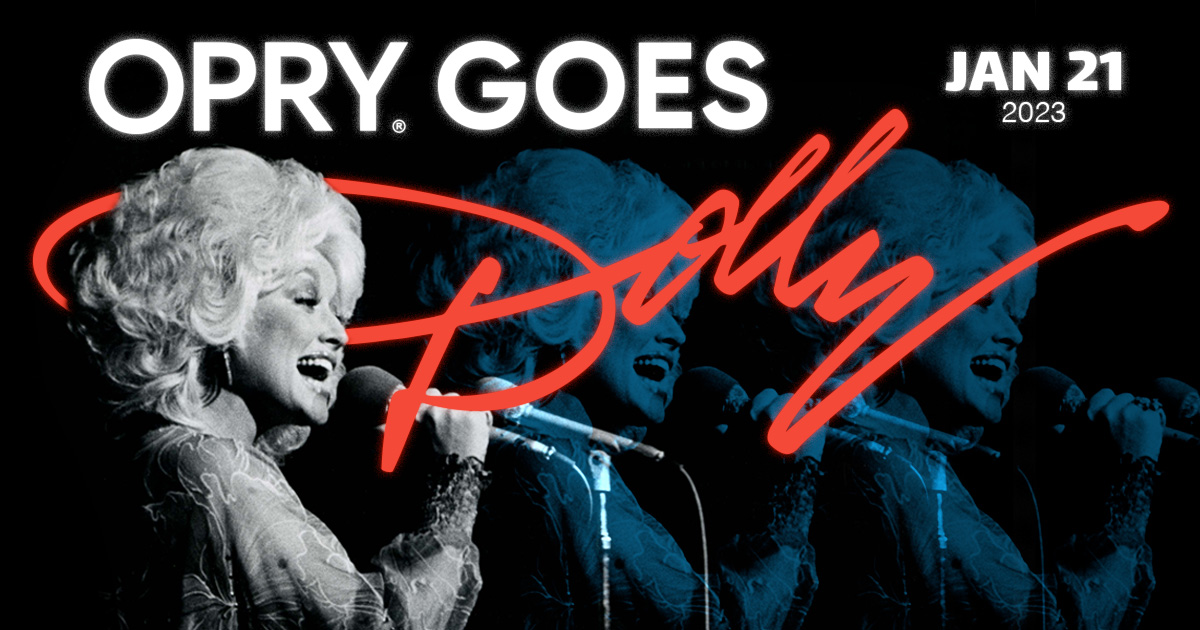 The Grand Ole Opry will `Go Dolly` (Image courtesy of Schmidt Relations)