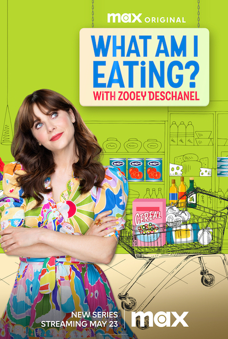 `What Am I Eating? with Zooey Deschanel` (Key art courtesy of Max)