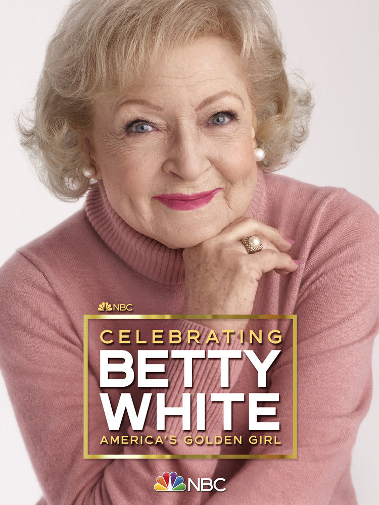 `Celebrating Betty White: America's Golden Girl` (Key art by NBCUniversal)