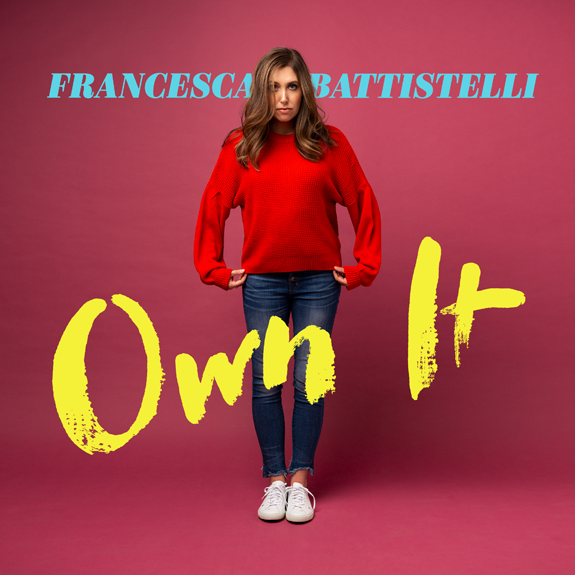 Francesca Battistelli, `Own It`