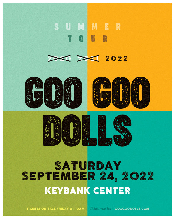 The Goo Goo Dolls are coming home in 2022. (Image courtesy of KeyBank Center)