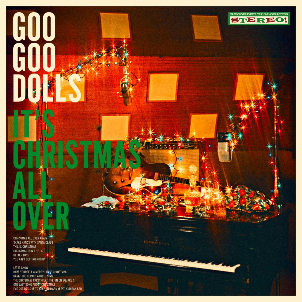 Goo Goo Dolls, `It's Christmas All Over Deluxe Edition` (Artwork courtesy of Warner Records)