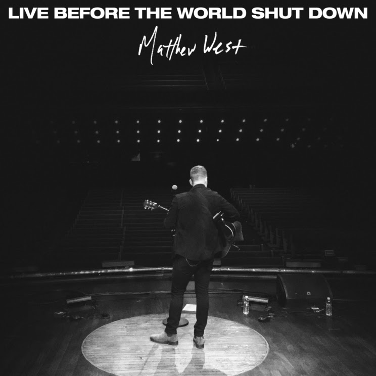 Matthew West, `Live Before The World Shut Down` (Image: Merge PR)