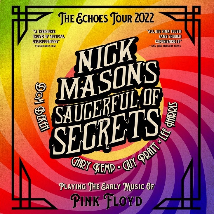 Nick Mason's Saucerful of Secrets `The Echoes Tour 2022` (Image provided by Shea's Performing Arts Center/Rogers & COWAN PMK)