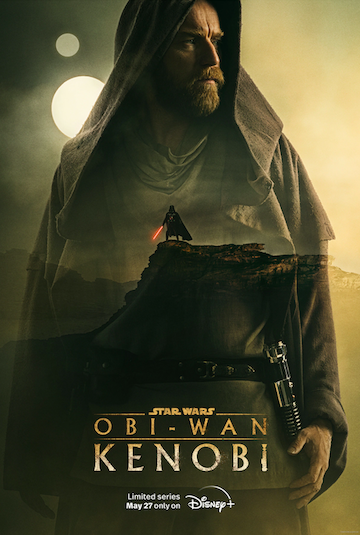 `Obi-Wan Kenobi` key art courtesy of and copyright ©Disney Media & Entertainment Distribution