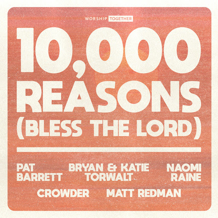 `10,000 Reasons (Bless The Lord)` (Image courtesy of Merge PR) 