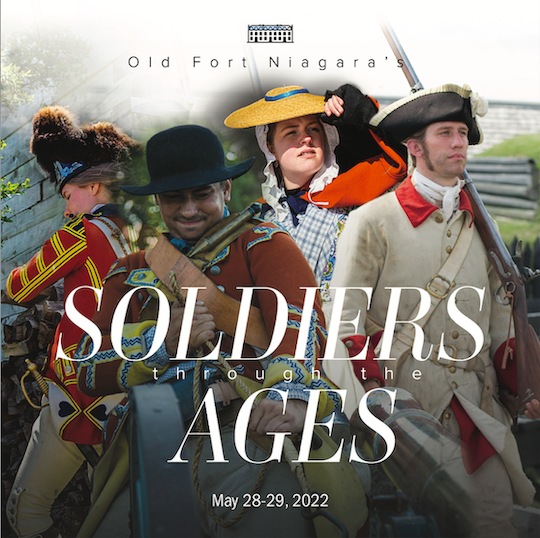 `Soldiers Through the Ages` logo courtesy of Old Fort Niagara
